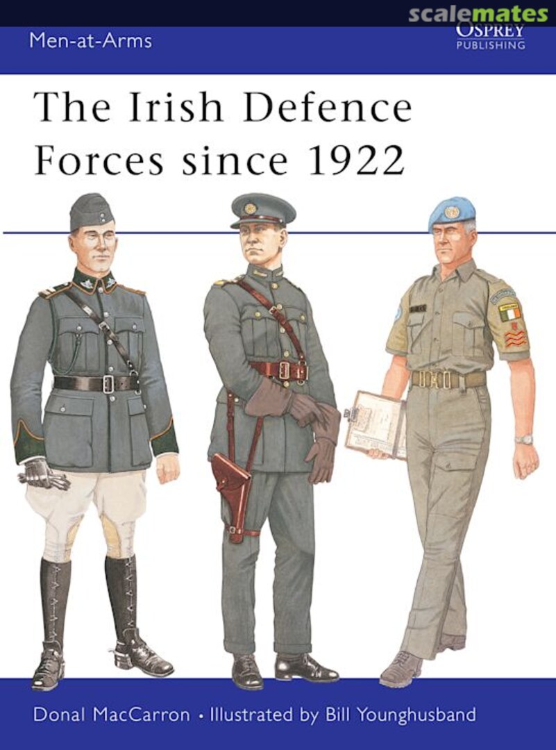 Cover The Irish Defence Forces since 1922 417 Osprey Publications Cover The Irish Defence Forces since 1922 417 Osprey Publications