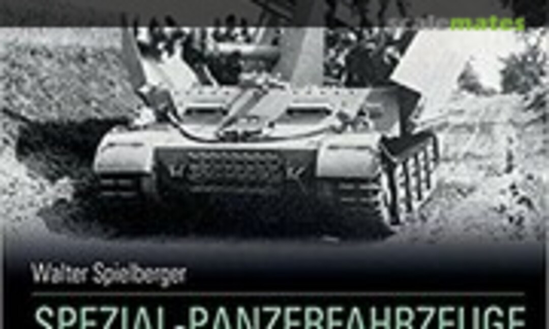 Spezial-Panzerfahrzeuge des deutschen Heeres (Motorbuch Verlag 8) Spezial-Panzerfahrzeuge des deutschen Heeres (Motorbuch Verlag 8)