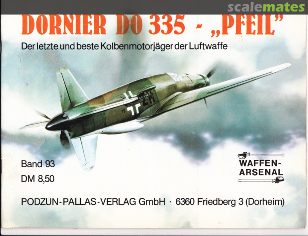Cover Dornier Do 335 &quot;Pfeil&quot; Band 93 Podzun-Pallas-Verlag
