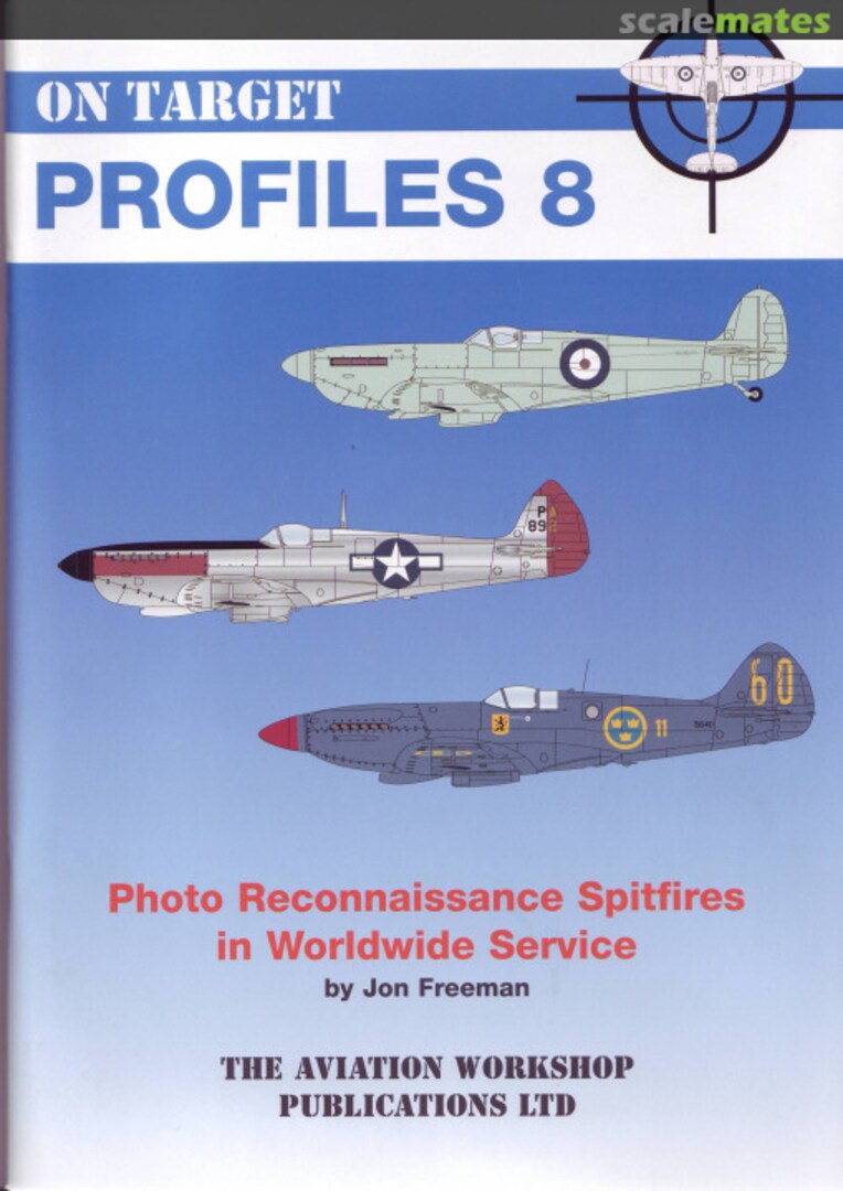 Cover Photo Reconnaissance Spitfires 8 The Aviation Workshop Cover Photo Reconnaissance Spitfires 8 The Aviation Workshop