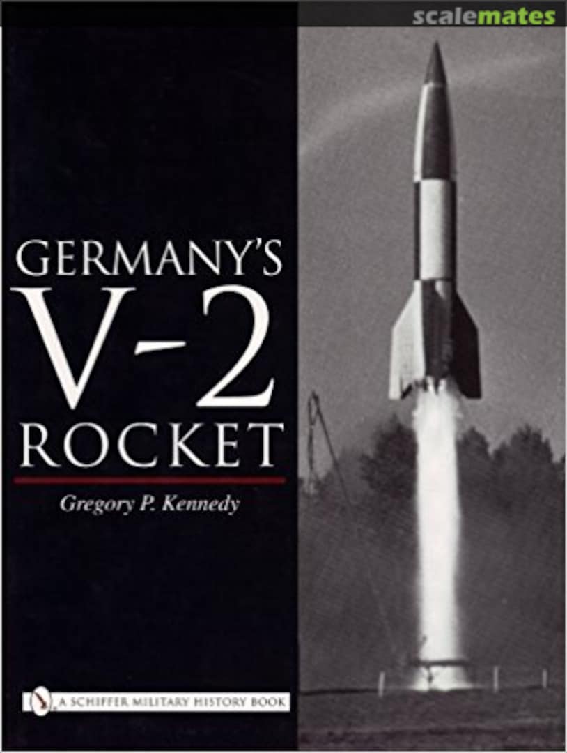 Cover Germany's V-2 Rocket Schiffer Publishing Cover Germany's V-2 Rocket Schiffer Publishing
