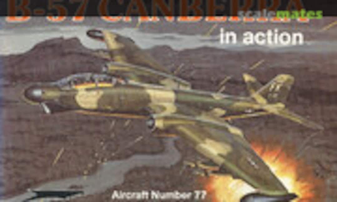 B-57 Canberra (Squadron/Signal Publications 1077) B-57 Canberra (Squadron/Signal Publications 1077)