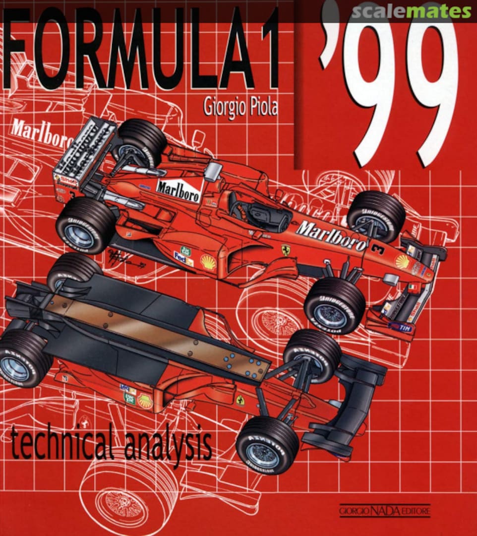Cover Formula 1 '99 Technical Analysis Giorgio Nada Editore srl Cover Formula 1 '99 Technical Analysis Giorgio Nada Editore srl
