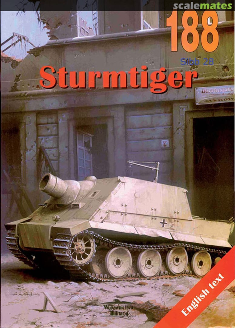 Cover Sturmtiger 188 Wydawnictwo Militaria Cover Sturmtiger 188 Wydawnictwo Militaria