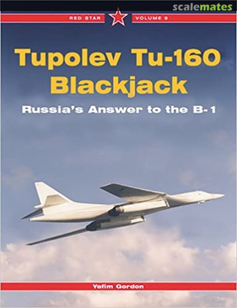 Cover Tupolev Tu-160 Blackjack 9 Midland Publishing Cover Tupolev Tu-160 Blackjack 9 Midland Publishing