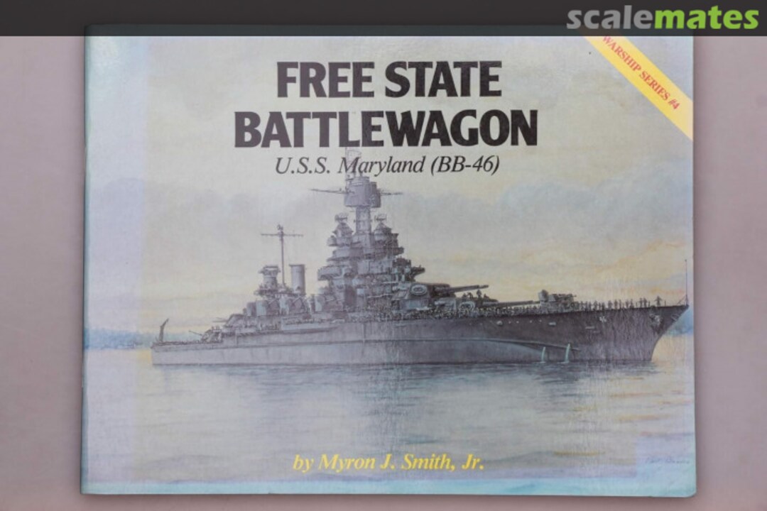 Cover Free State Battlewagon 4 Pictorial Histories Publishing Co.