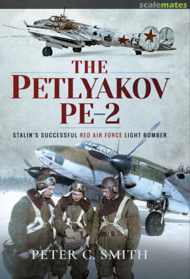 Cover The Petlyakov Pe-2 Pen & Sword Cover The Petlyakov Pe-2 Pen & Sword