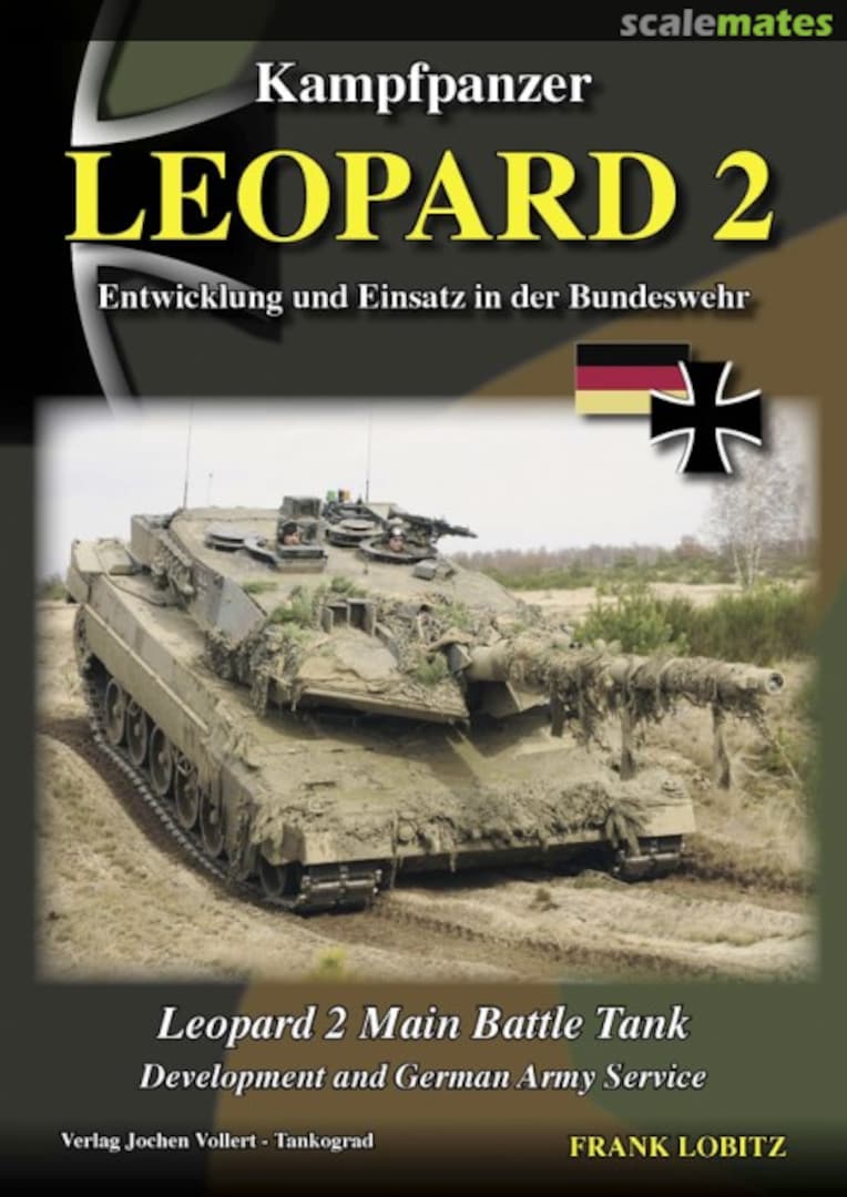 Cover KPz Leopard 2 - Entwicklung und Einsatz in der Bundeswehr  Tankograd Publishing