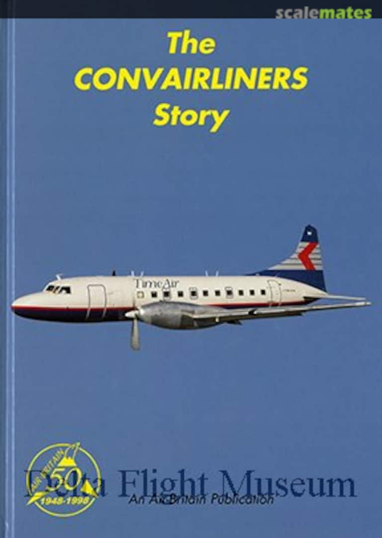 Cover The Convairliners Story Air-Britain Cover The Convairliners Story Air-Britain