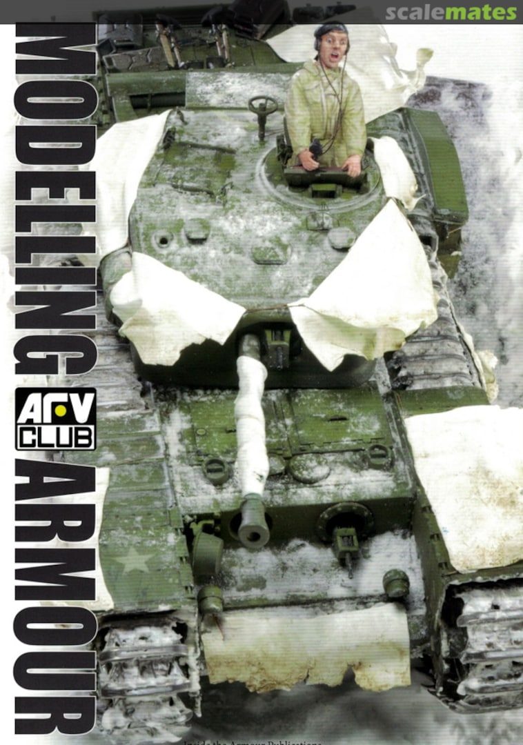 Cover Modelling AFV Club Armour Inside the Armour ITA3 Cover Modelling AFV Club Armour Inside the Armour ITA3