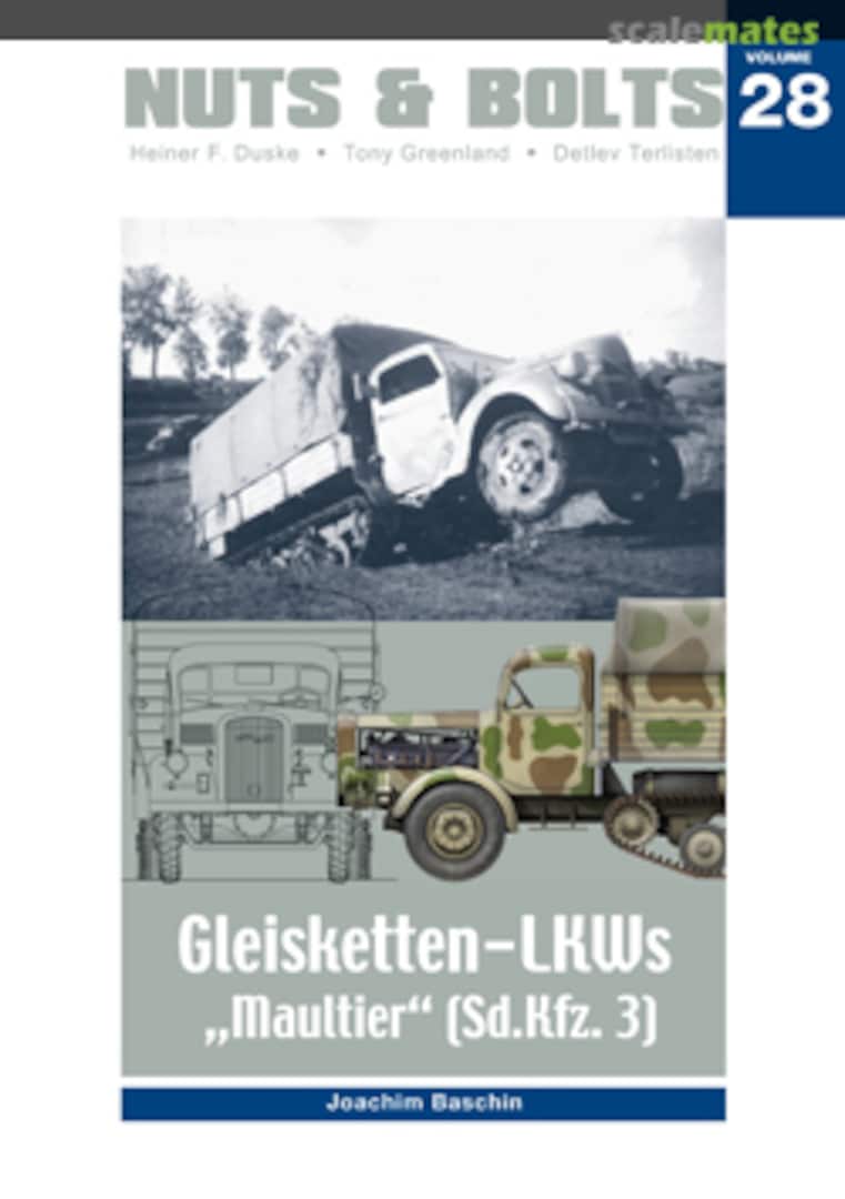 Cover Gleisketten-LKWs &quot;Maultier&quot; (Sd.Kfz. 3) 28 Nuts &amp; Bolts