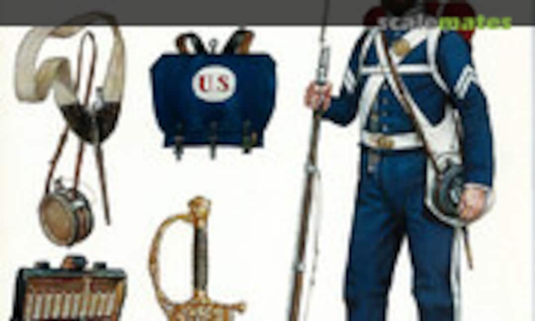 US Infantry Equipments 1775-1910 (Osprey Publications 214) US Infantry Equipments 1775-1910 (Osprey Publications 214)