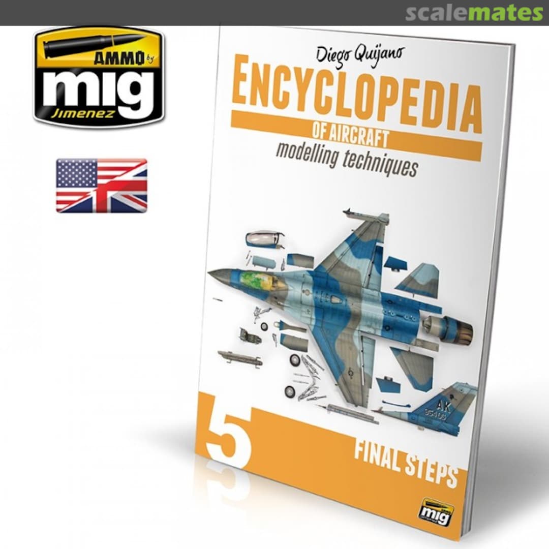 Cover Encyclopedia of Aircraft Modelling Techniques Vol 5. Ammo by Mig Jimenez Cover Encyclopedia of Aircraft Modelling Techniques Vol 5. Ammo by Mig Jimenez