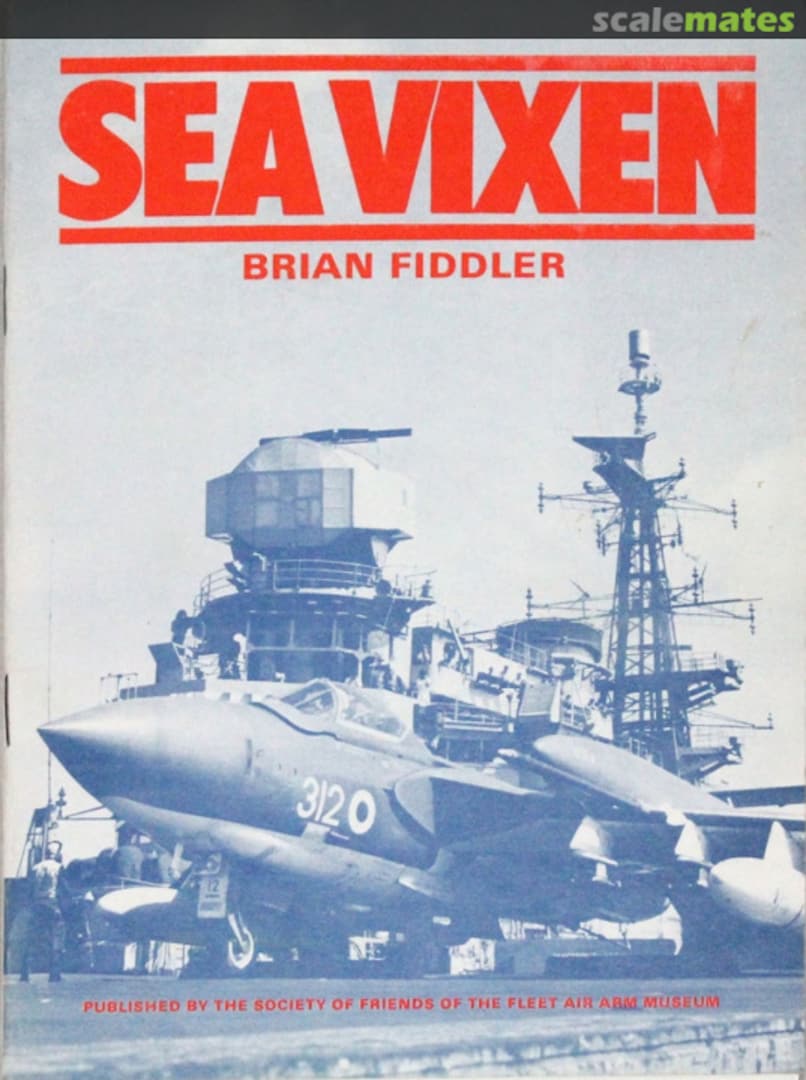 Cover Sea Vixen Society of Friends Fleet Air Arm Museum Cover Sea Vixen Society of Friends Fleet Air Arm Museum