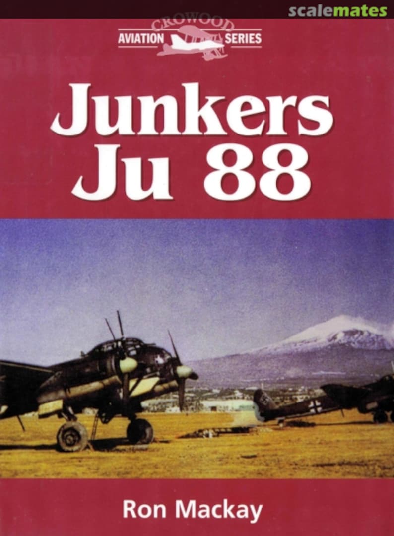 Cover Junkers Ju 88 The Crowood Press Cover Junkers Ju 88 The Crowood Press