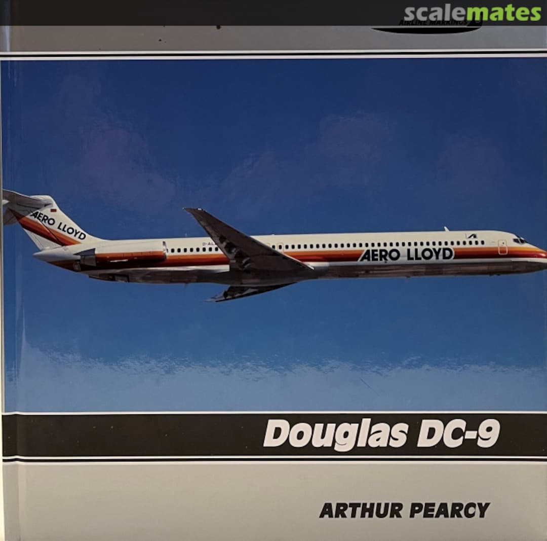 Cover Douglas DC-9 9 Airlife Publishing Ltd Cover Douglas DC-9 9 Airlife Publishing Ltd