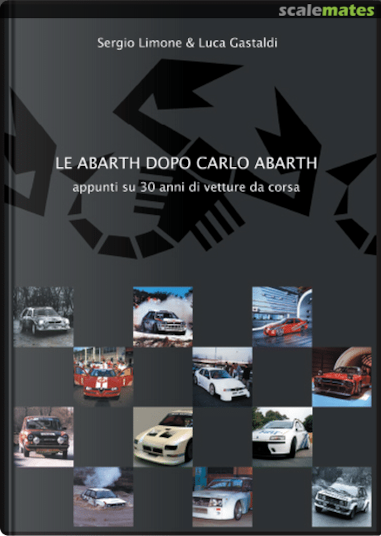 Cover Le Abarth dopo Carlo Abarth Unknown Cover Le Abarth dopo Carlo Abarth Unknown