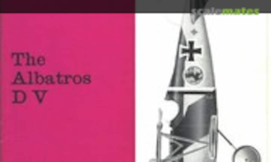 The Albatros D V (Profile Publications 9) The Albatros D V (Profile Publications 9)
