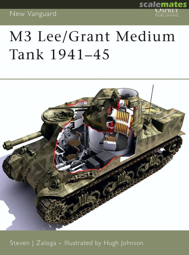 Cover M3 Lee/Grant Medium Tank 113 Osprey Publications Cover M3 Lee/Grant Medium Tank 113 Osprey Publications