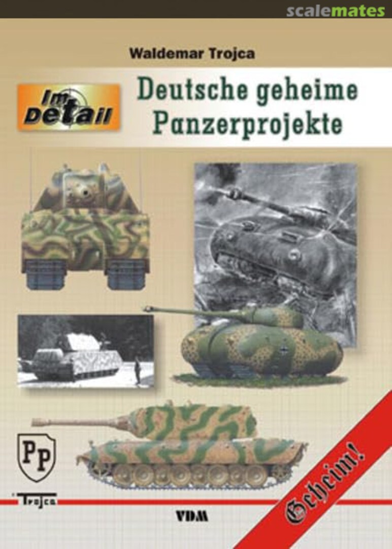 Cover Deutsche geheime Panzerprojekte VDM Heinz Nickel Verlag Cover Deutsche geheime Panzerprojekte VDM Heinz Nickel Verlag