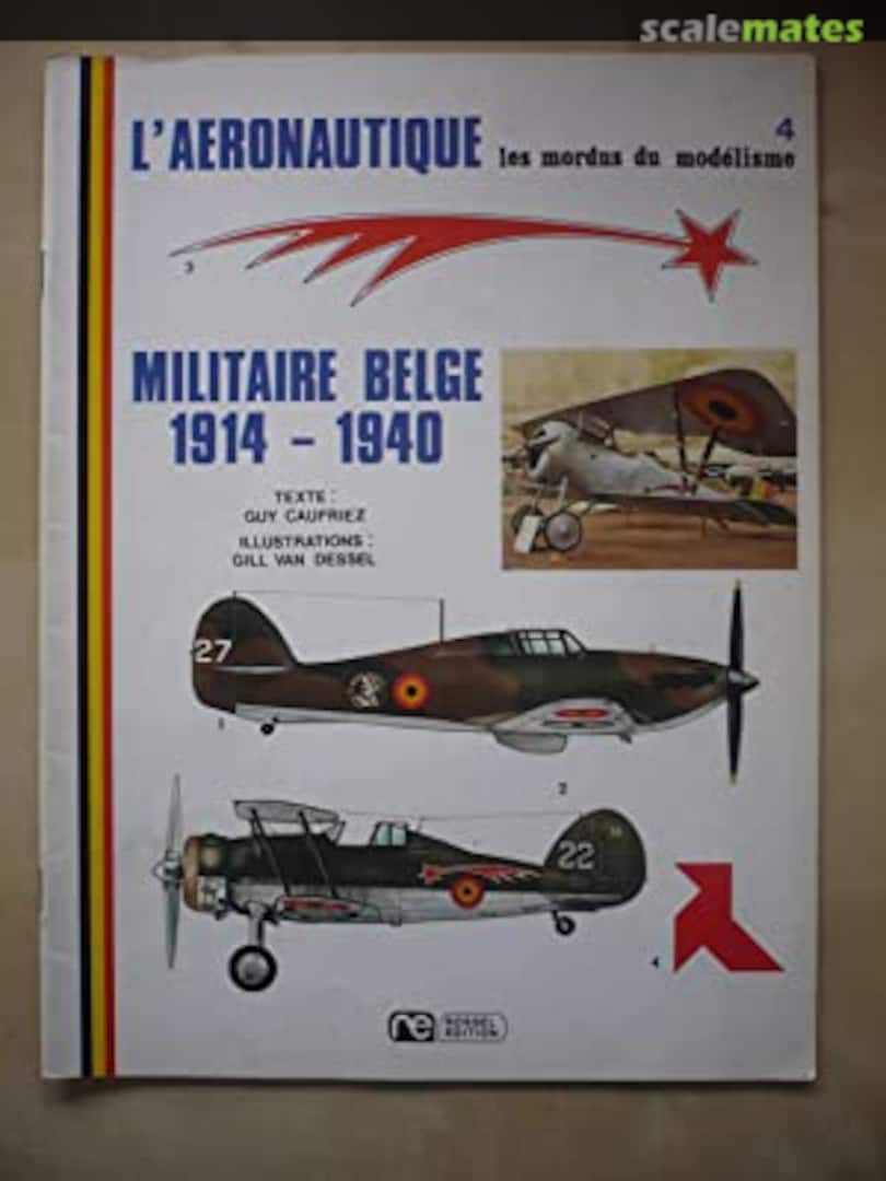 Cover L'aéronautique militaire belge - 1914 - 1940 4 Unknown Cover L'aéronautique militaire belge - 1914 - 1940 4 Unknown