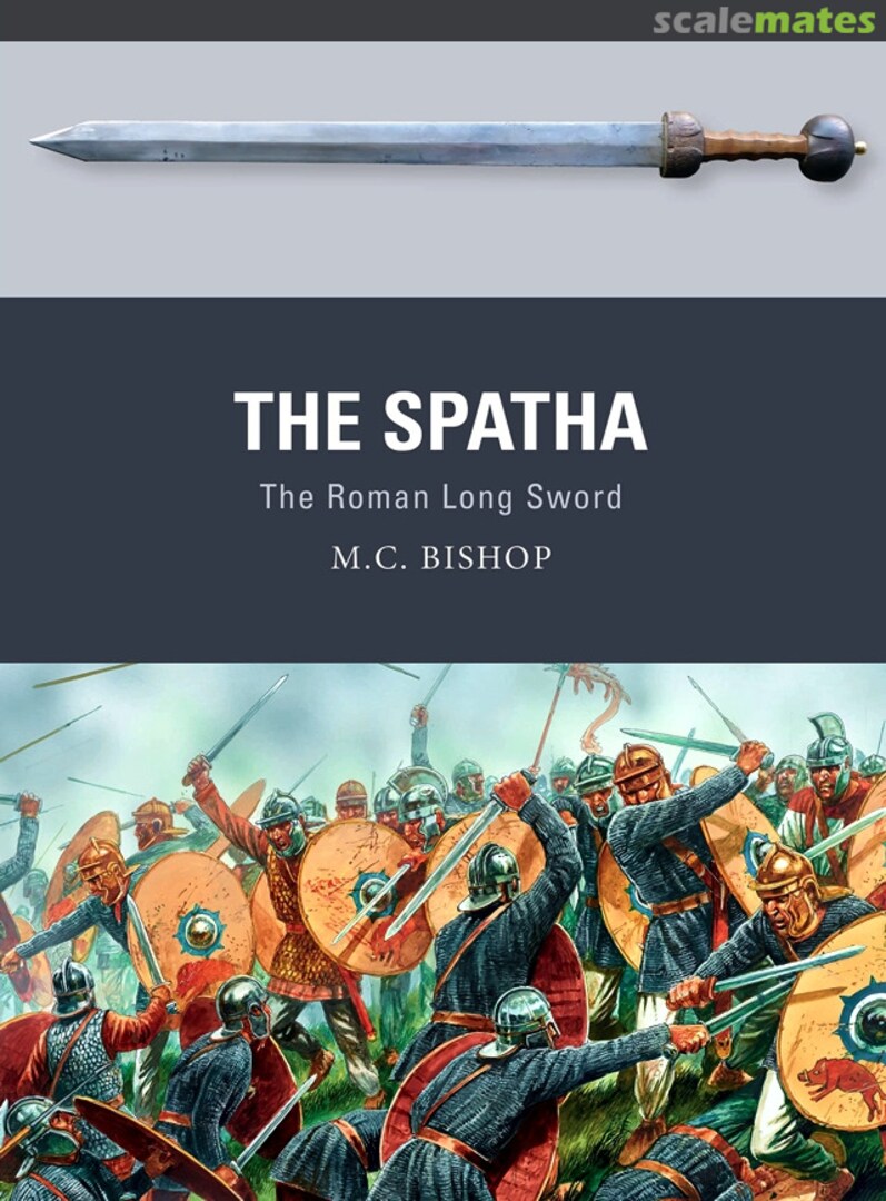 Cover The Spatha 72 Osprey Publications Cover The Spatha 72 Osprey Publications