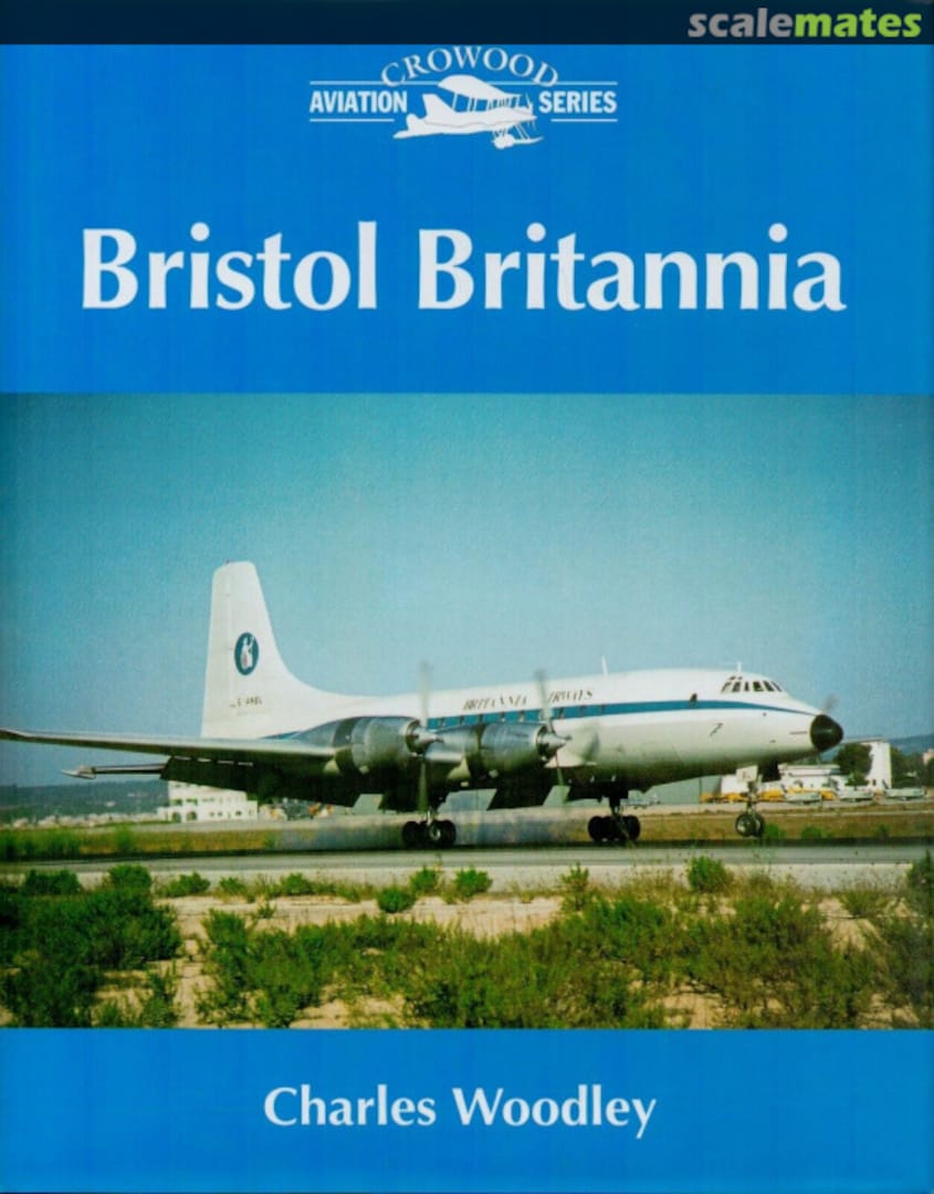 Cover Bristol Britannia The Crowood Press Cover Bristol Britannia The Crowood Press