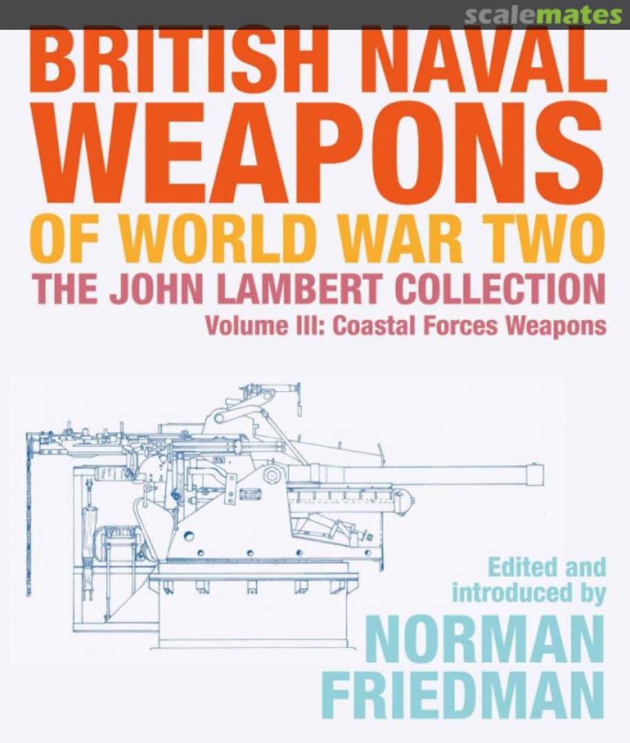 Cover British Naval Weapons of World War Two Seaforth Publishing Cover British Naval Weapons of World War Two Seaforth Publishing