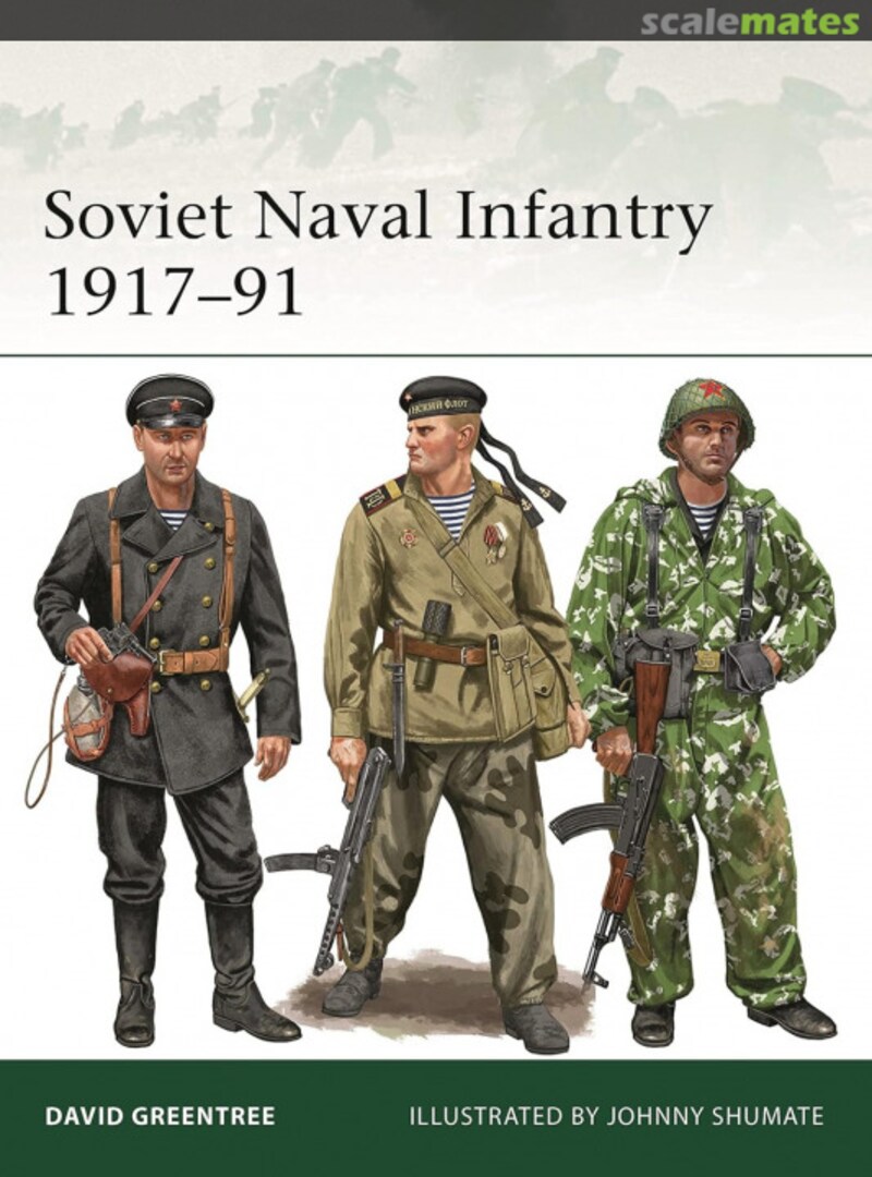 Cover Soviet Naval Infantry 1917–91 249 Osprey Publications