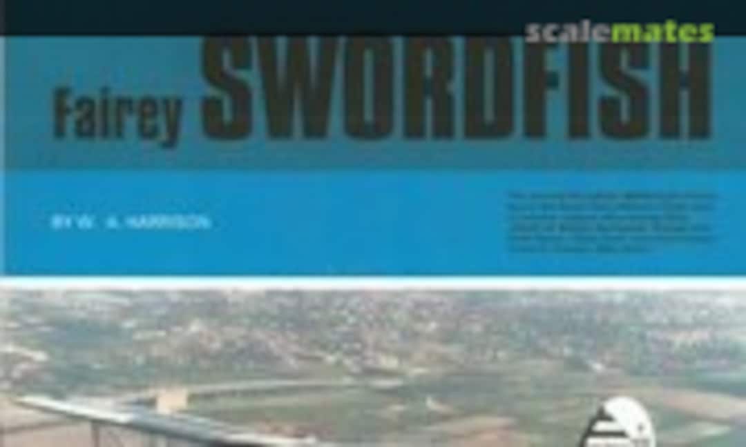 Fairey Swordfish (Warpaint Books Limited 12) Fairey Swordfish (Warpaint Books Limited 12)