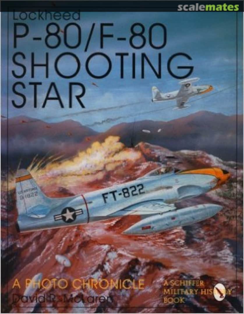 Cover Lockheed P-80/F-80 Shooting Star Schiffer Publishing Cover Lockheed P-80/F-80 Shooting Star Schiffer Publishing