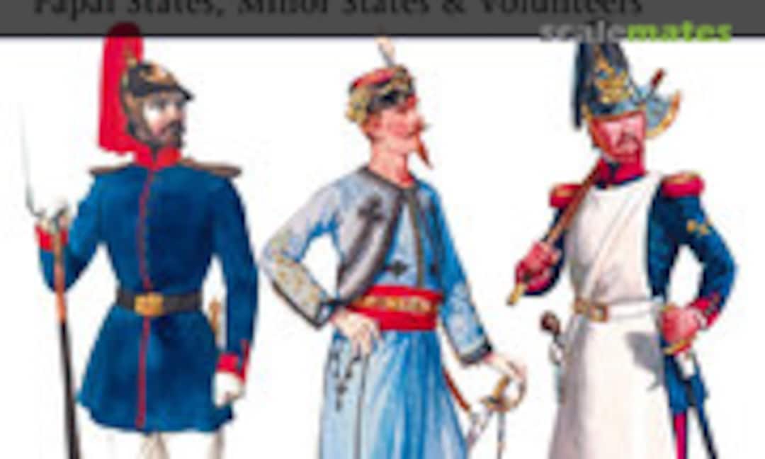 Armies of the Italian Wars of Unification 1848–70 (2) (Osprey Publications 520) Armies of the Italian Wars of Unification 1848–70 (2) (Osprey Publications 520)