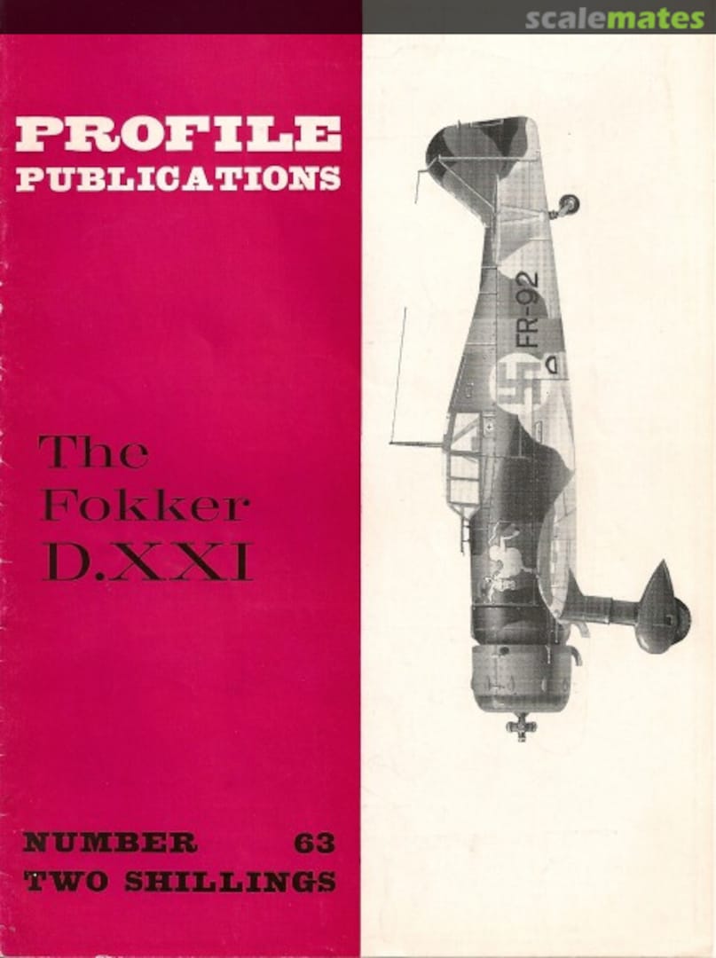 Cover The Fokker D.XXI 63 Profile Publications Cover The Fokker D.XXI 63 Profile Publications