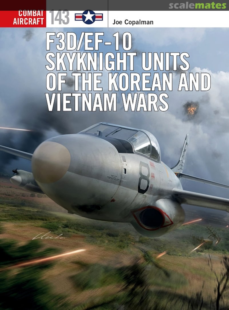 Cover F3D/EF-10 Skyknight Units of the Korean and Vietnam Wars 143 Osprey Publications