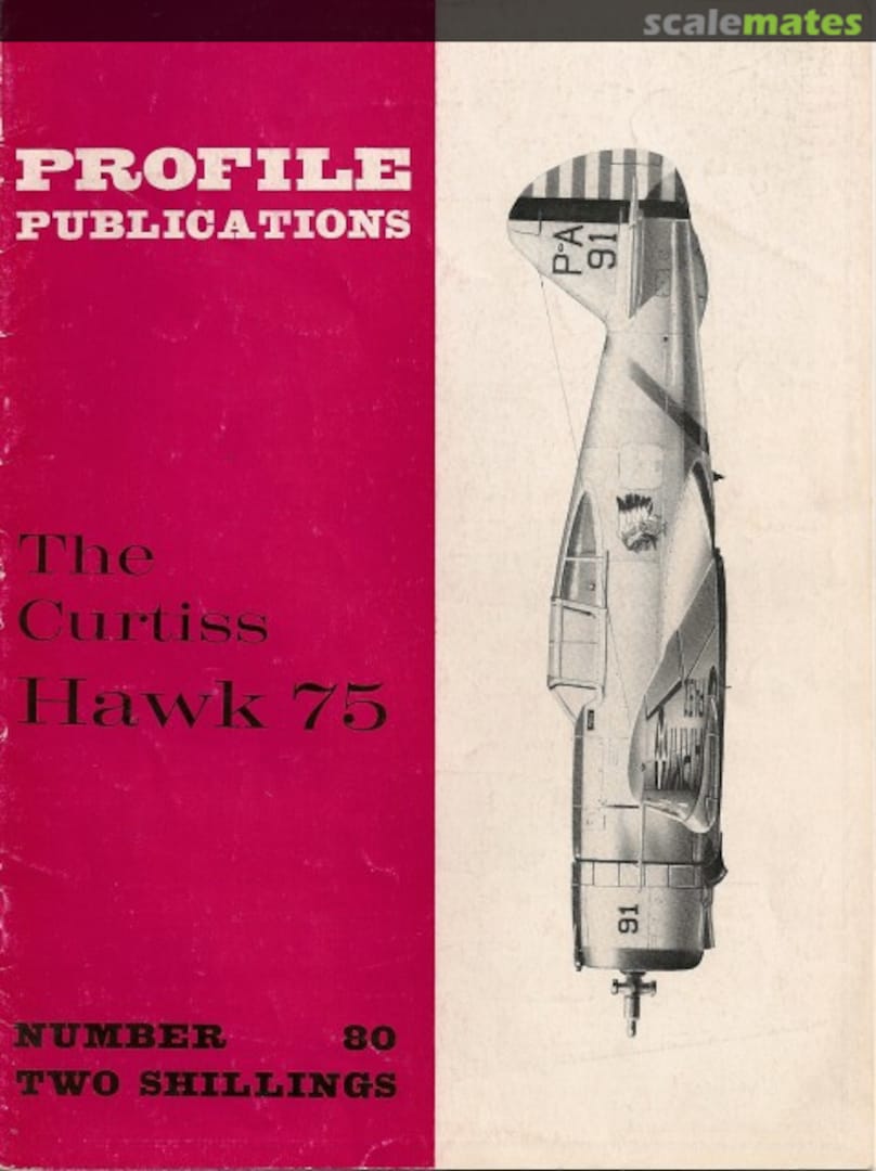 Cover The Curtiss Hawk 75 80 Profile Publications Cover The Curtiss Hawk 75 80 Profile Publications