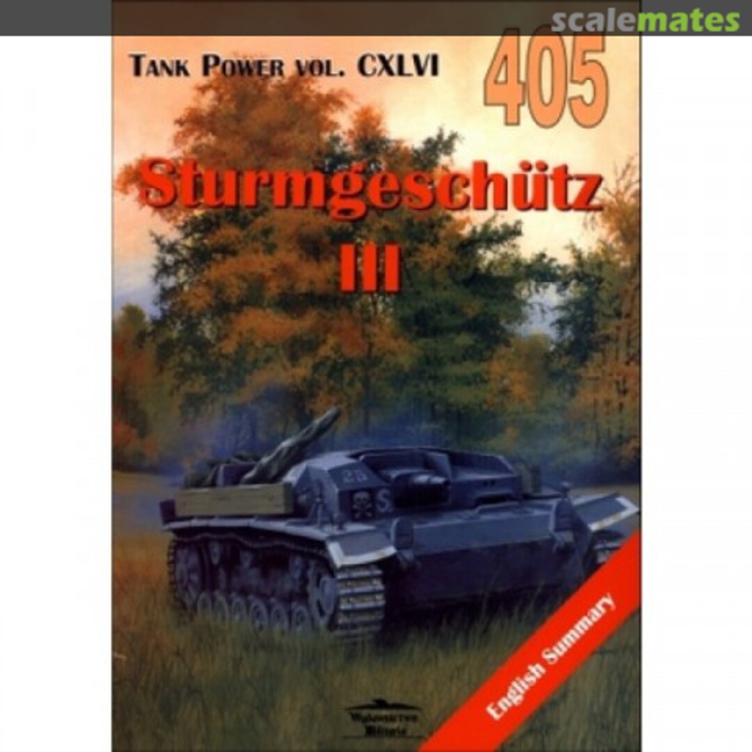 Cover Sturmgeschutz III 405 Wydawnictwo Militaria Cover Sturmgeschutz III 405 Wydawnictwo Militaria