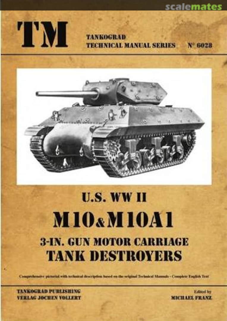 Cover U.S. WW II M10 & M10A1 6028 Tankograd Publishing Cover U.S. WW II M10 & M10A1 6028 Tankograd Publishing