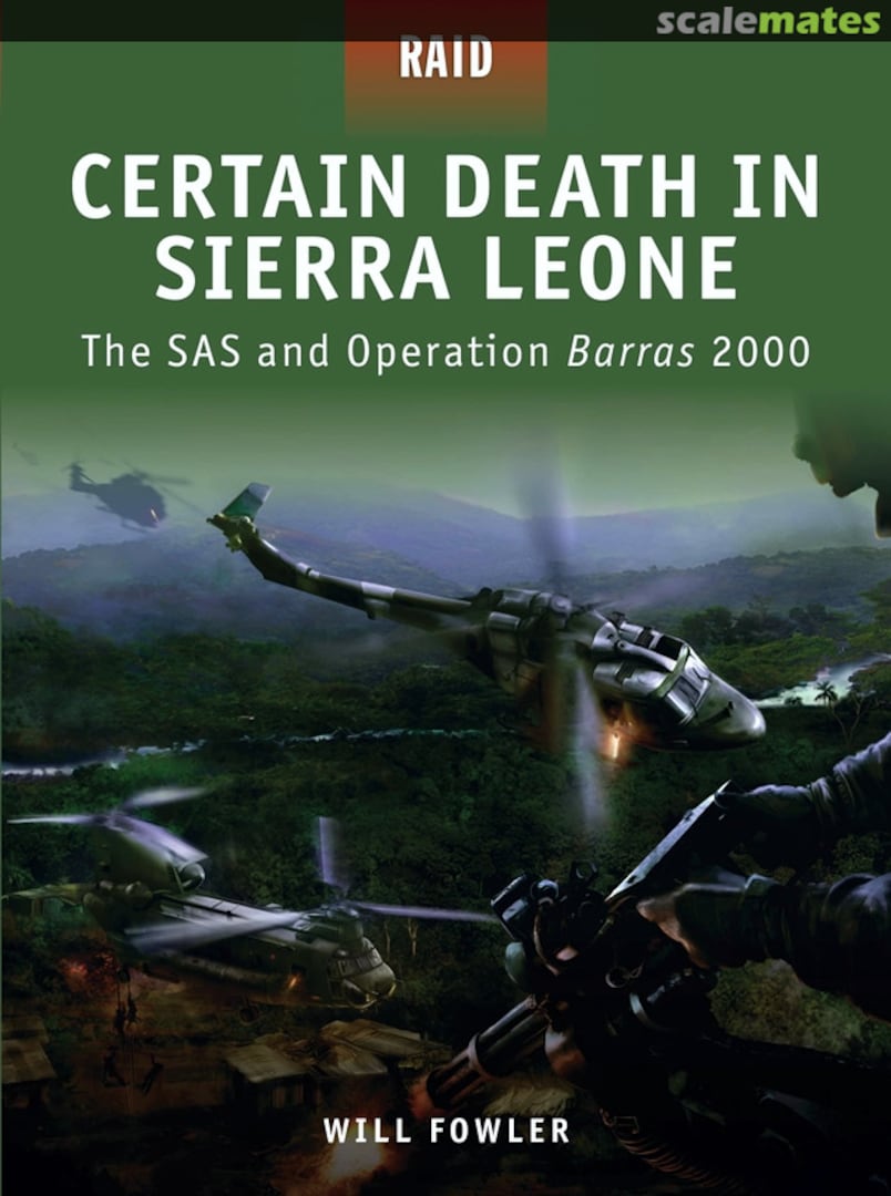 Cover Certain Death in Sierra Leone 10 Osprey Publications Cover Certain Death in Sierra Leone 10 Osprey Publications