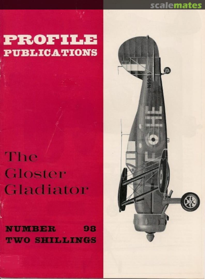 Cover The Gloster Gladiator 98 Profile Publications Cover The Gloster Gladiator 98 Profile Publications