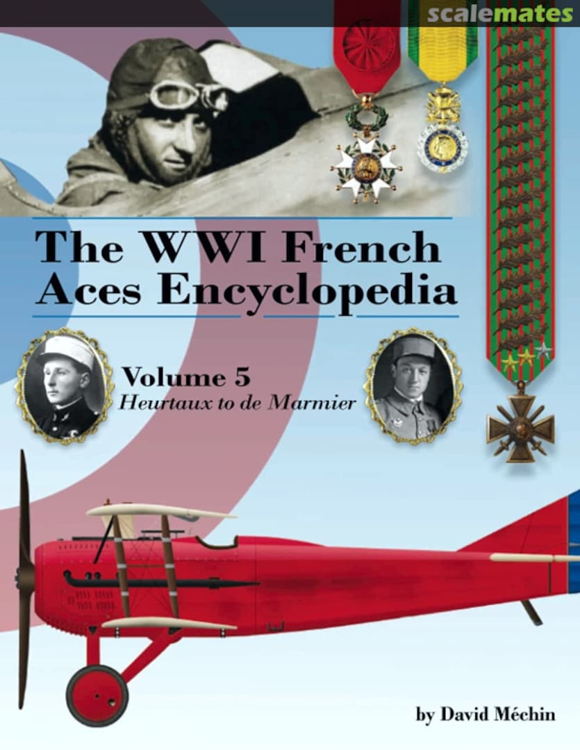 Cover The WWI French Aces Encyclopedia 5 Aeronaut Books