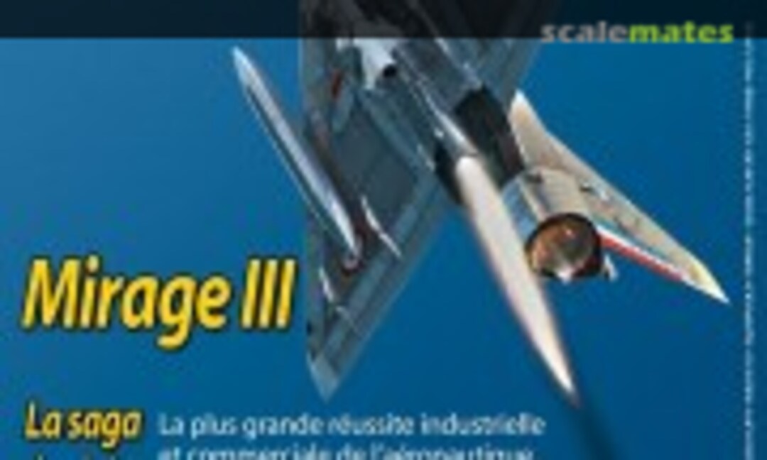 Mirage III (Le Fana de l'aviation 5) Mirage III (Le Fana de l'aviation 5)