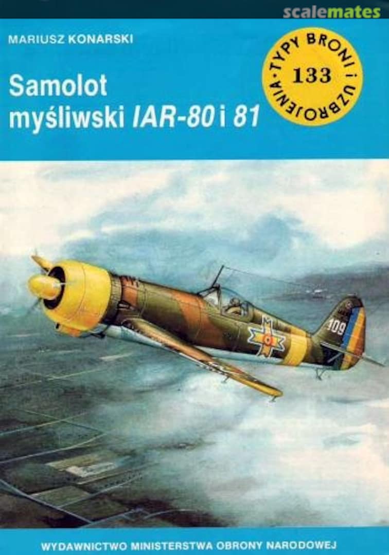 Cover Samolot myśliwski IAR-80 i 81 133 Wydawnictwo MON Cover Samolot myśliwski IAR-80 i 81 133 Wydawnictwo MON