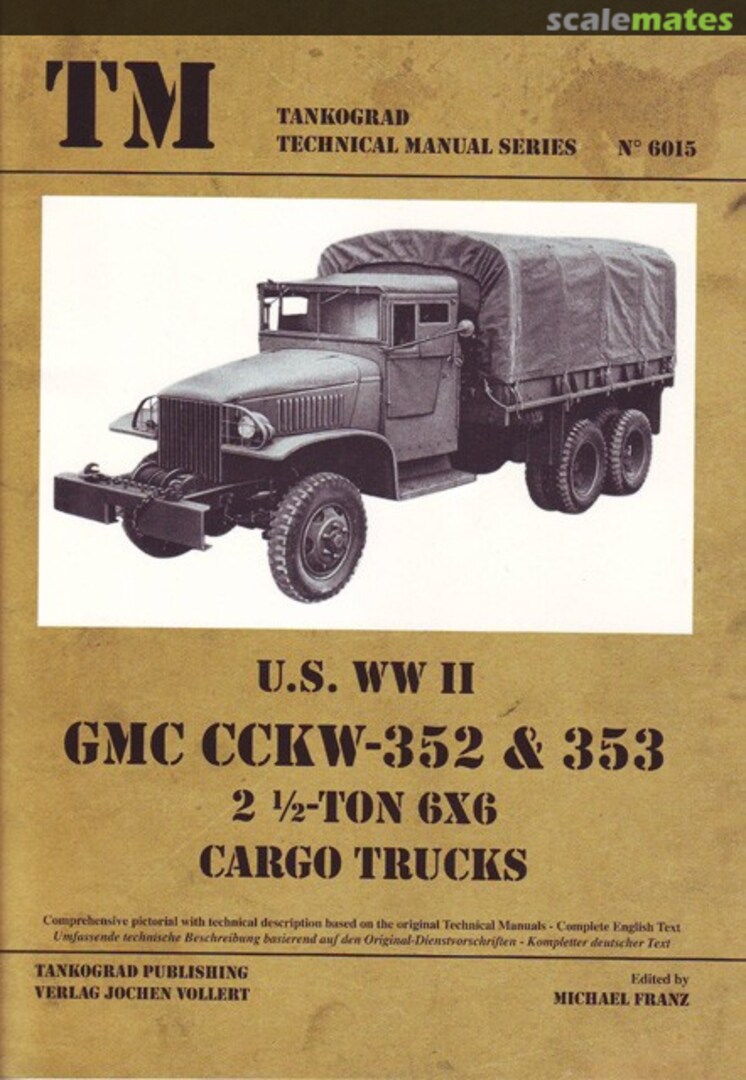 Cover GMC CCKW-352 &amp; 353 6015 Tankograd Publishing