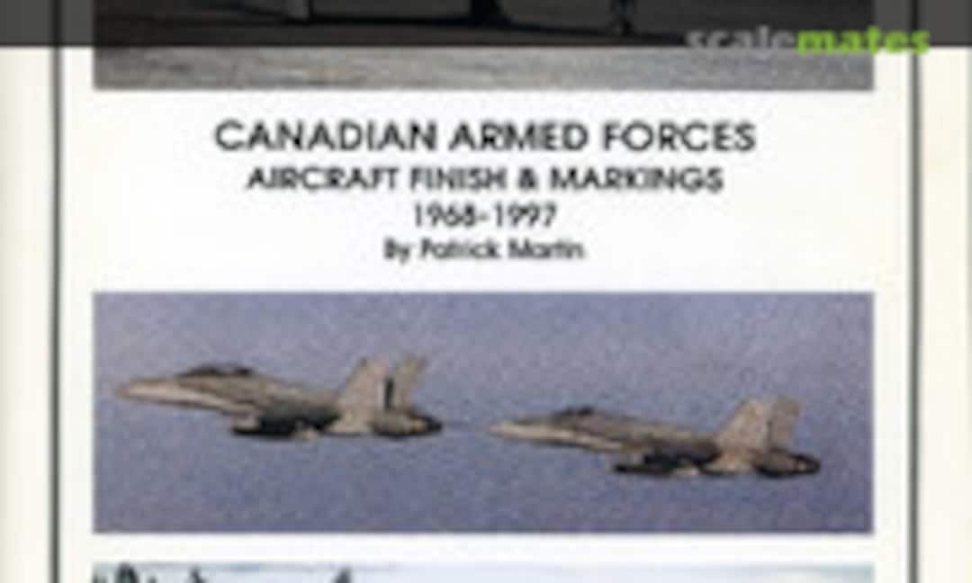 Canadian Armed Forces Aircraft Finish & Markings (Patrick Martin )