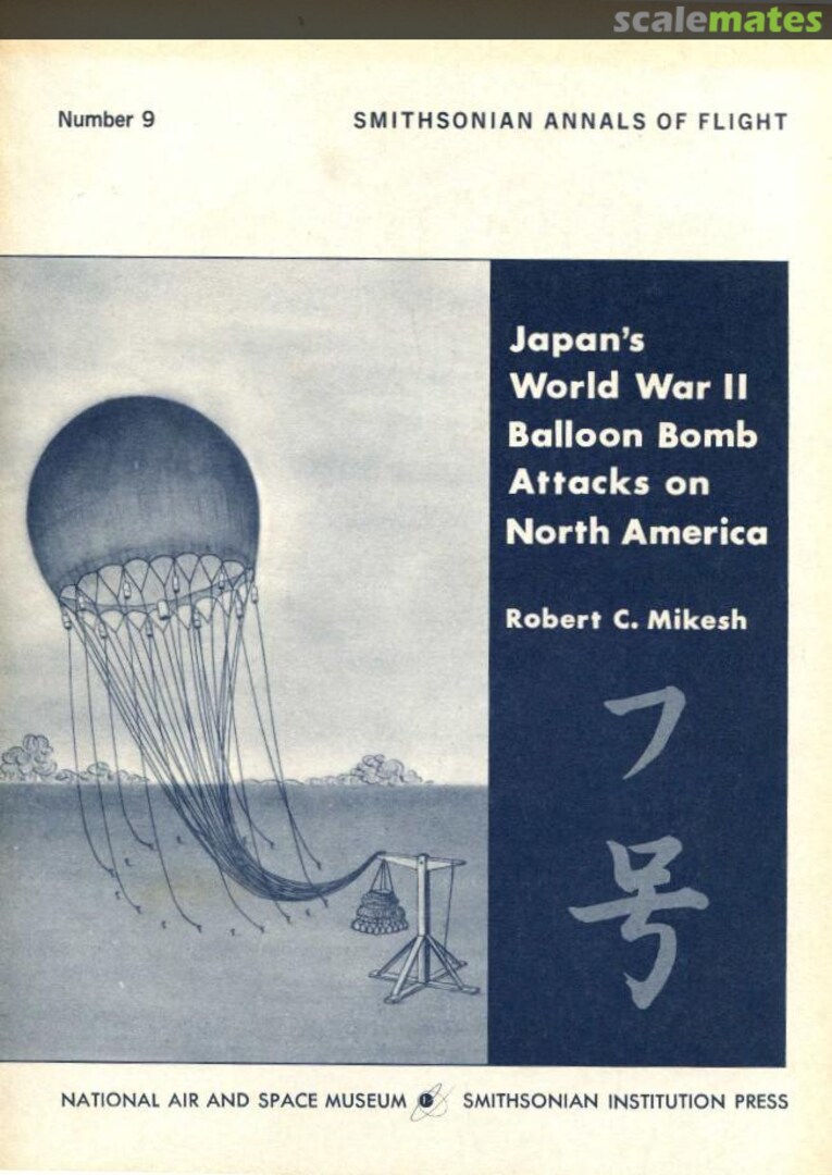 Cover Japan's World War II Balloon Bomb Attacks on North America 9 Smithsonian