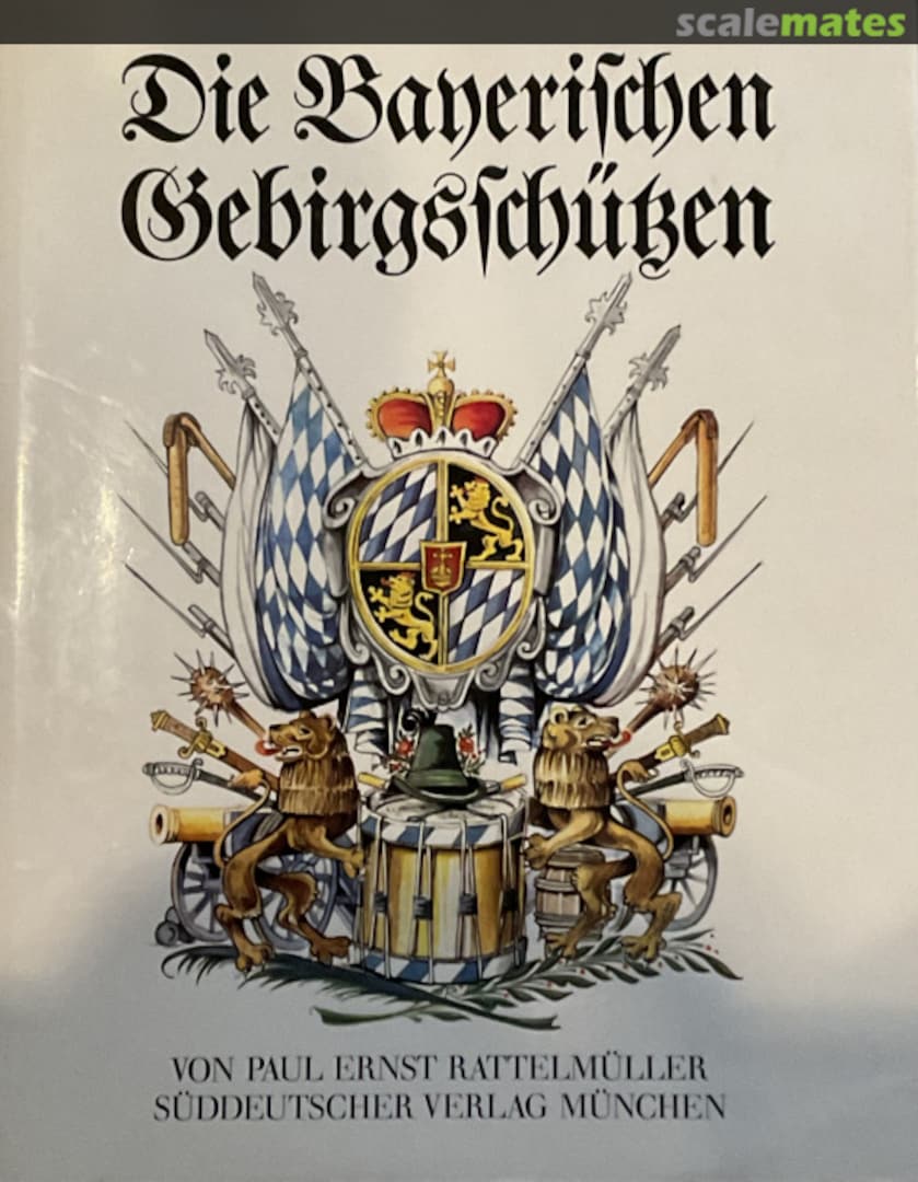 Cover Die Bayerischen Gebirgsschüzen Unknown Cover Die Bayerischen Gebirgsschüzen Unknown