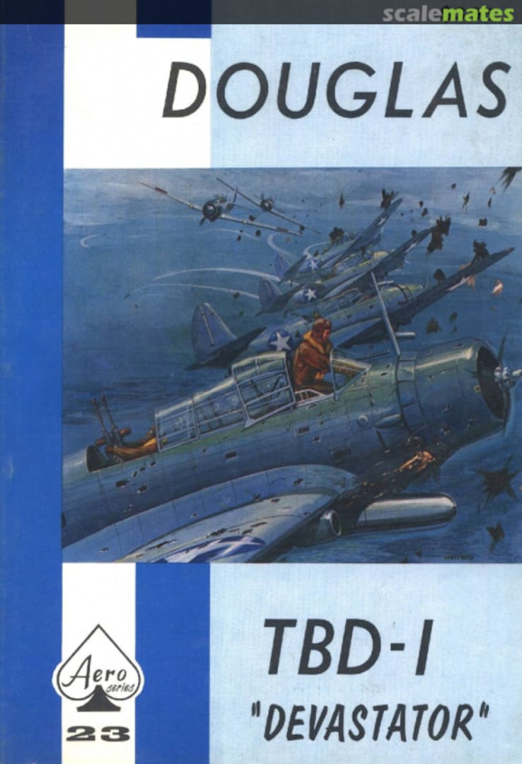 Cover Douglas TBD-1 23 Aero Publishers Cover Douglas TBD-1 23 Aero Publishers