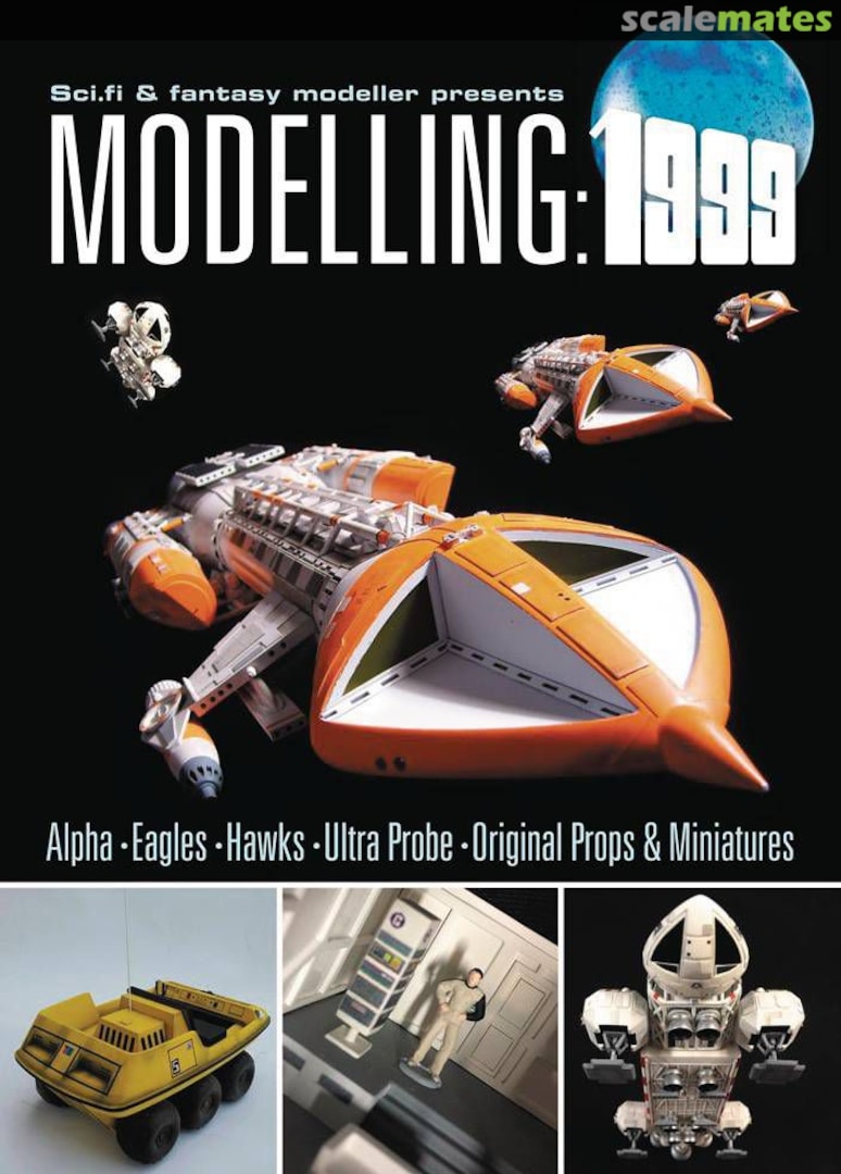Cover Sci.fi &amp; fantasy modeller presents Modelling:1999  Happy Medium Press