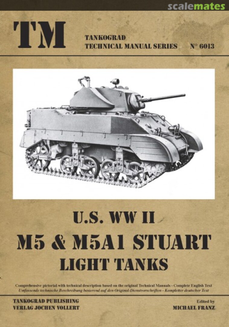 Cover U.S. WW II M5 & M5A1 Stuart Light Tanks 6013 Tankograd Publishing Cover U.S. WW II M5 & M5A1 Stuart Light Tanks 6013 Tankograd Publishing