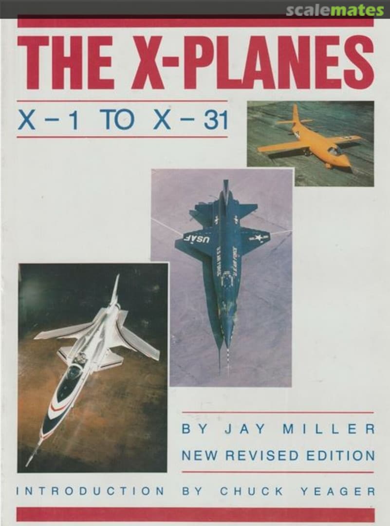 Cover The X-Planes: X-1 to X-31 Orion Books Cover The X-Planes: X-1 to X-31 Orion Books